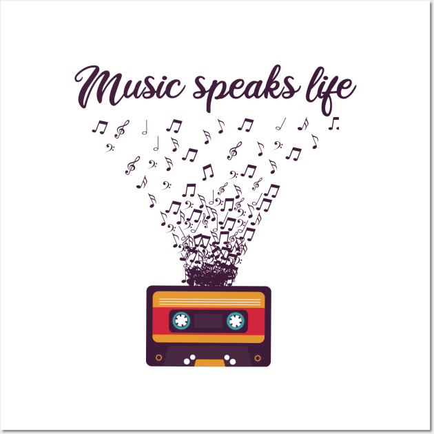 Music speaks life Wall Art by GlossyArtTees